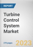 Turbine Control System Market By Component, Controler, By Function Type, By End-Use Industry: Global Opportunity Analysis and Industry Forecast, 2023-2032- Product Image