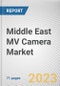 Middle East MV Camera Market By Vision type, By Sensor Type, By Platform Type, By Camera Type, By Application, By End Users: Opportunity Analysis and Industry Forecast, 2022-2031 - Product Thumbnail Image