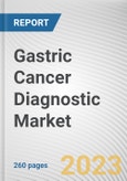 Gastric Cancer Diagnostic Market By Product, By Disease Type, By End User: Global Opportunity Analysis and Industry Forecast, 2023-2032- Product Image