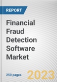 Financial Fraud Detection Software Market By Component, By Deployment Mode, By Fraud Type, By End User: Global Opportunity Analysis and Industry Forecast, 2023-2032- Product Image