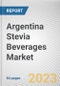 Argentina Stevia Beverages Market By Type, By Application, By Distribution Channel: Opportunity Analysis and Industry Forecast, 2022-2031 - Product Thumbnail Image