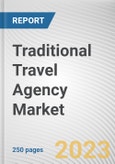 Traditional Travel Agency Market By Service Types, By Age Group: Global Opportunity Analysis and Industry Forecast, 2023-2032- Product Image