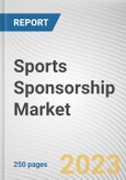 Sports Sponsorship Market By Type, By Sports, By Application: Global Opportunity Analysis and Industry Forecast, 2023-2032- Product Image