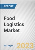 Food Logistics Market By Mode of Operation, By Product Type, By Service Type, By Business Type: Global Opportunity Analysis and Industry Forecast, 2023-2032- Product Image