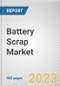 Battery Scrap Market By Product type, By Source, By End-use: Global Opportunity Analysis and Industry Forecast, 2023-2032 - Product Thumbnail Image