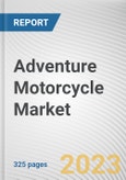 Adventure Motorcycle Market By Engine Capacity, By Application: Global Opportunity Analysis and Industry Forecast, 2023-2032- Product Image