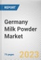 Germany Milk Powder Market By Type, By Application: Opportunity Analysis and Industry Forecast, 2022-2031 - Product Thumbnail Image