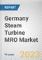 Germany Steam Turbine MRO Market By Service Type, By Service Provider, By Fuel Type, By Capacity, By End-Use Industry: Opportunity Analysis and Industry Forecast, 2023-2032 - Product Thumbnail Image