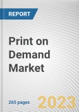 Print on Demand Market By Component, By Product, By End-User: Global Opportunity Analysis and Industry Forecast, 2023-2032- Product Image