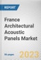 France Architectural Acoustic Panels Market By Material, By Type, By End-users: Opportunity Analysis and Industry Forecast, 2022-2031 - Product Image