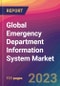 Global Emergency Department Information System Market Size, Market Share, Application Analysis, Regional Outlook, Growth Trends, Key Players, Competitive Strategies and Forecasts, 2023-2031 - Product Thumbnail Image