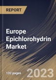 Europe Epichlorohydrin Market Size, Share & Industry Trends Analysis Report By Application (Epoxy Resins, Water Treatment Chemicals, Synthetic Glycerin, Pharmaceuticals and Others), By End-Use, By Country and Growth Forecast, 2023 - 2030- Product Image