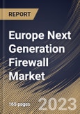 Europe Next Generation Firewall Market Size, Share & Industry Trends Analysis Report By Vertical, By Organization Size (Large Enterprises and Small & Medium Enterprises), By Type (Solution and Services), By Country and Growth Forecast, 2023 - 2030- Product Image
