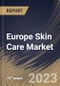 Europe Skin Care Market Size, Share & Industry Trends Analysis Report By Gender (Female, and Male), By Packaging, By Distribution Channel (Offline, and Online), By Product Type, By Country and Growth Forecast, 2023 - 2030 - Product Thumbnail Image