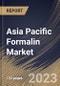 Asia Pacific Formalin Market Size, Share & Industry Trends Analysis Report By Application (Fertilizer, Automotive, Dyes, Drugs, Antiseptic Perfume, Rubber Chemicals and Others), By Percentage, By Country and Growth Forecast, 2023 - 2030 - Product Image