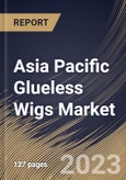 Asia Pacific Glueless Wigs Market Size, Share & Industry Trends Analysis Report By Application, By Product (Synthetic Wigs, Human Hair Wigs and Animal Hair Wigs), By Distribution Channel, By Country and Growth Forecast, 2023 - 2030- Product Image