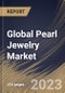 Global Pearl Jewelry Market Size, Share & Industry Trends Analysis Report By Pearl Nature (Cultured, and Natural), By Type, By Distribution Channel, By Pearl Source, By Material, By Regional Outlook and Forecast, 2023 - 2030 - Product Image