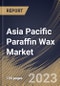 Asia Pacific Paraffin Wax Market Size, Share & Industry Trends Analysis Report By Application (Candles, Cosmetics, Packaging, Hot Melts, Rubber, Board Sizing and Others), By Country and Growth Forecast, 2023 - 2030 - Product Image