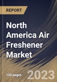 North America Air Freshener Market Size, Share & Industry Trends Analysis Report By Application (Residential, Cars, Corporate Offices), By Customer Type (Individual, and Enterprise), By Product Type, By Country and Growth Forecast, 2023 - 2030- Product Image