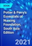 Potter & Perry's Essentials of Nursing Foundation, South Asia Edition- Product Image