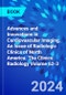 Advances and Innovations in Cardiovascular Imaging, An Issue of Radiologic Clinics of North America. The Clinics: Radiology Volume 62-3 - Product Image