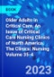 Older Adults in Critical Care, An Issue of Critical Care Nursing Clinics of North America. The Clinics: Nursing Volume 35-4 - Product Thumbnail Image