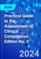 Practical Guide to the Assessment of Clinical Competence. Edition No. 3 - Product Thumbnail Image