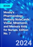 Mosby's Pharmacology Memory NoteCards. Visual, Mnemonic, and Memory Aids for Nurses. Edition No. 7- Product Image