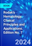 Rodak's Hematology. Clinical Principles and Applications. Edition No. 7- Product Image