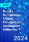 Rodak's Hematology. Clinical Principles and Applications. Edition No. 7 - Product Thumbnail Image