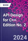 API Design for C++. Edition No. 2- Product Image