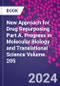 New Approach for Drug Repurposing Part A. Progress in Molecular Biology and Translational Science Volume 205 - Product Image
