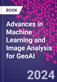Advances in Machine Learning and Image Analysis for GeoAI- Product Image