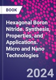 Hexagonal Boron Nitride. Synthesis, Properties, and Applications. Micro and Nano Technologies- Product Image