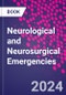 Neurological and Neurosurgical Emergencies - Product Image