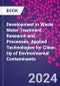 Development in Waste Water Treatment Research and Processes. Applied Technologies for Clean Up of Environmental Contaminants - Product Thumbnail Image