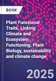 Plant Functional Traits. Linking Climate and Ecosystem Functioning. Plant Biology, sustainability and climate change- Product Image