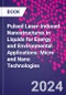 Pulsed Laser-Induced Nanostructures in Liquids for Energy and Environmental Applications. Micro and Nano Technologies - Product Thumbnail Image