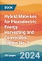 Hybrid Materials for Piezoelectric Energy Harvesting and Conversion. Edition No. 1 - Product Thumbnail Image