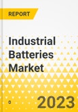 Industrial Batteries Market - A Global and Regional Analysis: Focus on Battery Type, End User, and Country-Level Analysis - Analysis and Forecast, 2023-2033- Product Image