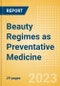 Beauty Regimes as Preventative Medicine - How to Align to the Self-Care Trend - Product Thumbnail Image