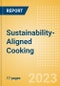 Sustainability-Aligned Cooking - ForeSights - Product Image