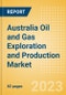 Australia Oil and Gas Exploration and Production Market Volumes and Forecast by Terrain, Assets and Major Companies - Product Thumbnail Image