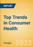 Top Trends in Consumer Health - New Product Innovation Trends in OTC Healthcare- Product Image