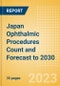 Japan Ophthalmic Procedures Count and Forecast to 2030 - Product Thumbnail Image