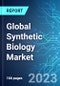 Global Synthetic Biology Market: Analysis By Product Type, By Technology, By Application, By End Users, By Region, Size and Trends with Impact of COVID-19 and Forecast up to 2028 - Product Image