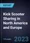 Growth Opportunities for Kick Scooter Sharing in North America and Europe - Product Thumbnail Image