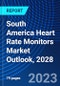 South America Heart Rate Monitors Market Outlook, 2028 - Product Thumbnail Image