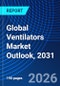 Global Ventilators Market Outlook, 2031 - Product Thumbnail Image