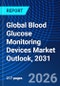 Global Blood Glucose Monitoring Devices Market Outlook, 2031 - Product Thumbnail Image